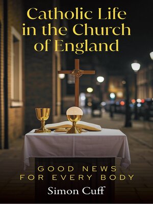 cover image of Catholic Life in the Church of England